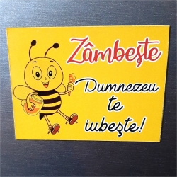 Magnet albinuta, Zambeste Dumnezeu te iubeste!